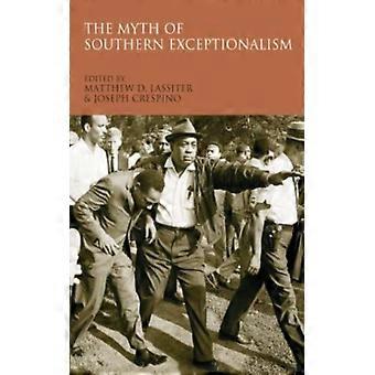 O Mito do Excepcionalismo Sulista - Oxford University Press - Brochura - Livro em Inglês - História