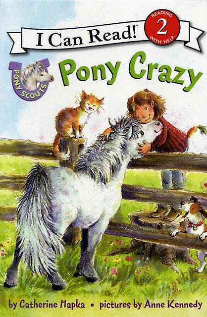 Pony Scouts Pony Crazy by Catherine Hapka Book