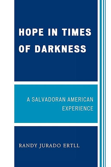 Hope In Times Of Darkness by Randy Jurado Ertll Paperback Book