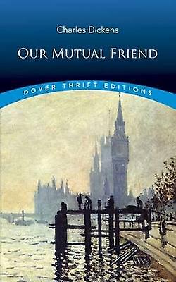 Our Mutual Friend