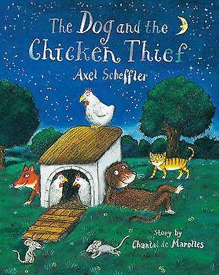 The Dog and the Chicken Thief