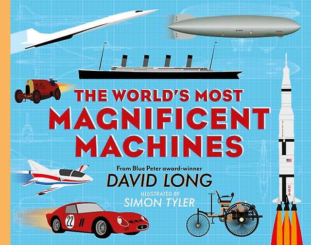 The Worlds Most Magnificent Machines by David Author Long Paperback Book
