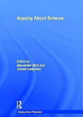 Arguing About Science
