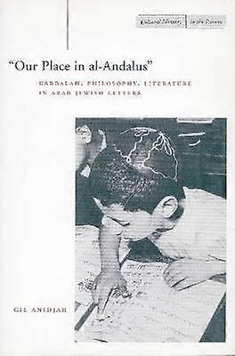 'Our Place in Al-Andalus'