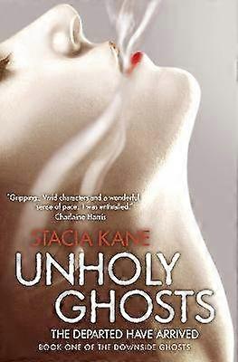 Unholy Ghosts