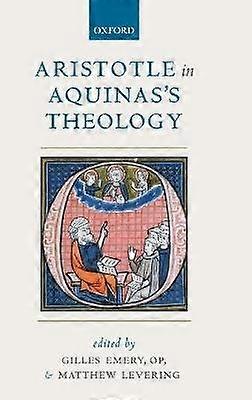 Aristotle in Aquinas's Theology