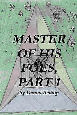 STĂPÂNUL DUȘMANILOR SĂI Partea 1