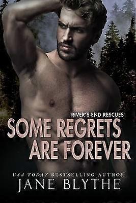 Nogle fortrydelser varer for evigt