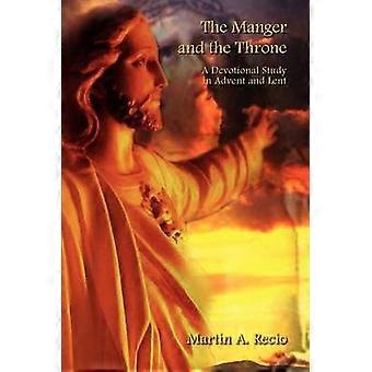 The Manger and the Throne