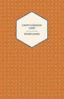 Crapy Cornelia 1909