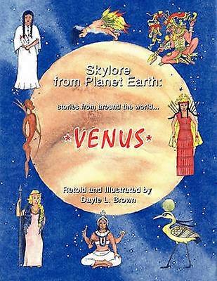 Skylore from Planet Earth