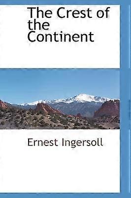 The Crest of the Continent