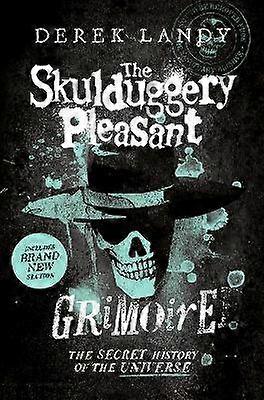 The Skulduggery Pleasant Grimoire