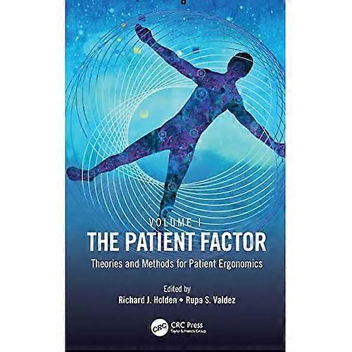 Patient Factor : Theories and Methods for Patient Ergonomics