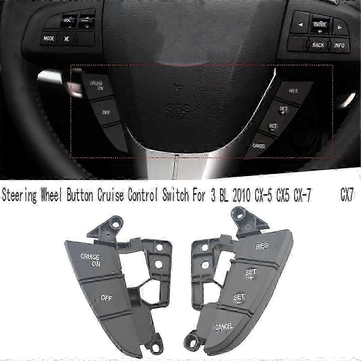 For Mazda 3 BL 2010-2015 CX5 CX7 Cruise Control Switch Steering Wheel Button