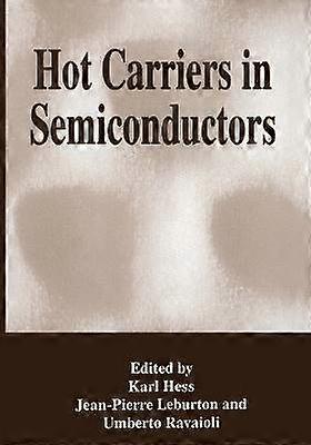 Hot Carriers in Semiconductors