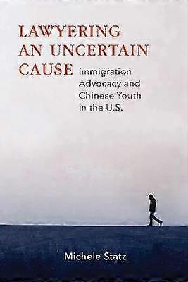 Lawyering an Uncertain Cause