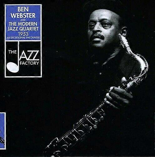 Ben Webster And The Modern Jazz Quartet 1953AN EXCEPTIONAL ENCOUNTER CD