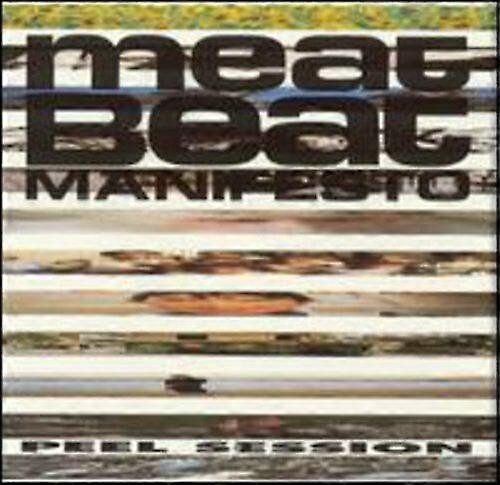 Meat Beat Manifesto Peel Sessions CD