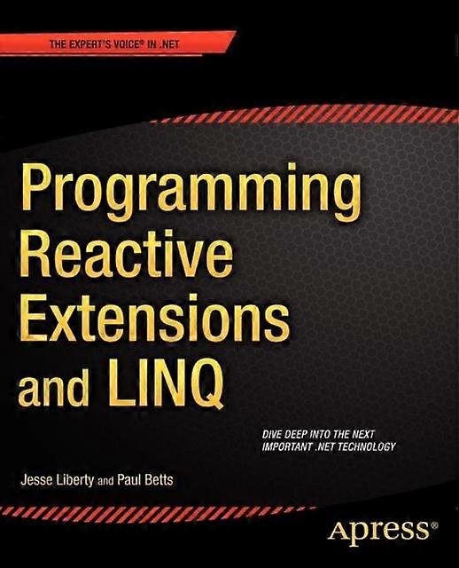 Programming Reactive Extensions And Linq - Jesse Liberty - Paperback - en Book