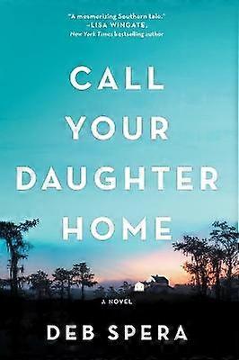 Call Your Daughter Home