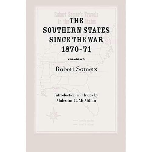 Southern States since the War
