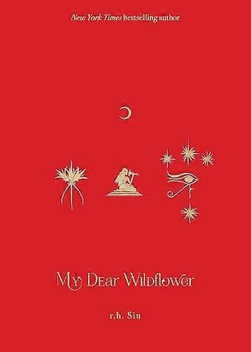 My Dear Wildflower - r.h. Sin