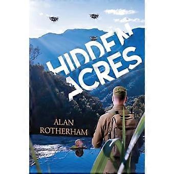 Hidden Acres - Alan Rotherham