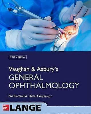 Vaughan & Asbury's General Ophthalmology 19th Edition
