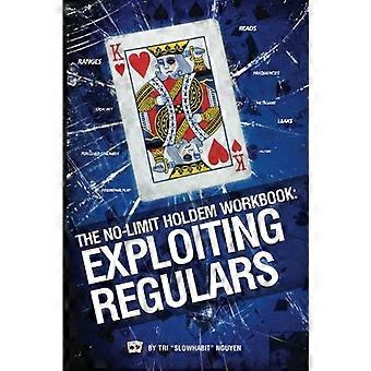 El libro holdem sin límite: explotar a los clientes habituales