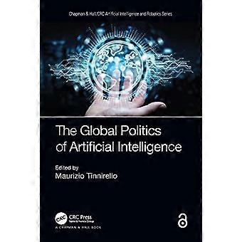 Den globale politik for kunstig intelligens (Chapman &; Hall / CRC kunstig intelligens og robotikserie)