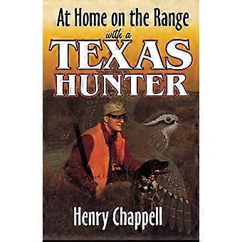 Zuhause auf der Range mit einem Texas Hunter