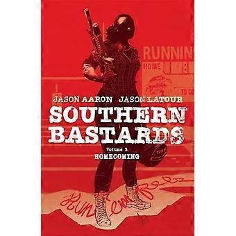 Southern ba*tards Volume 3: Homecoming
