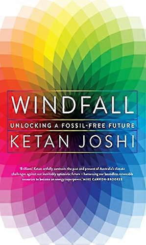 Windfall: Unlocking a fossil-free future