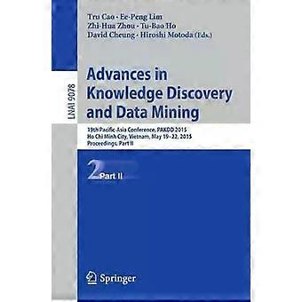 Advances In Knowledge Discovery And Data Mining 19th Pacific-asia Conference - Springer Nature B.V