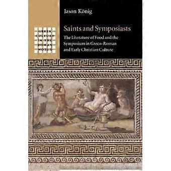 Saints And Symposiasts - Jason Knig - Paperback - en Book