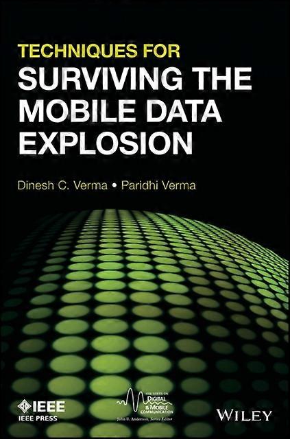 Techniques For Surviving The Mobile Data Explosion - Dinesh Verma - Paperback - en Book