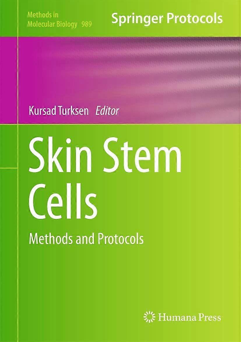Skin stem cells methods and protocols
