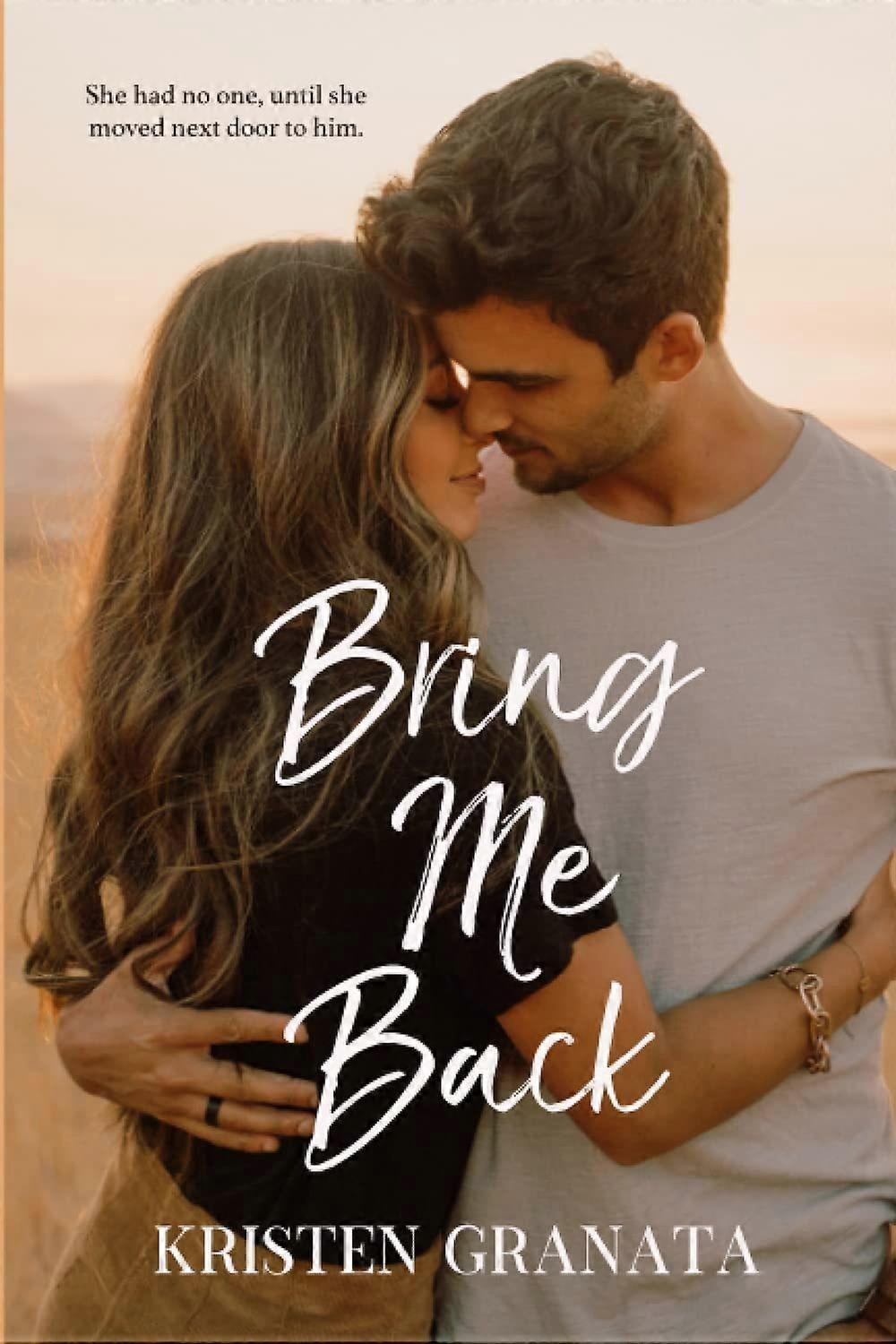 Bring me back