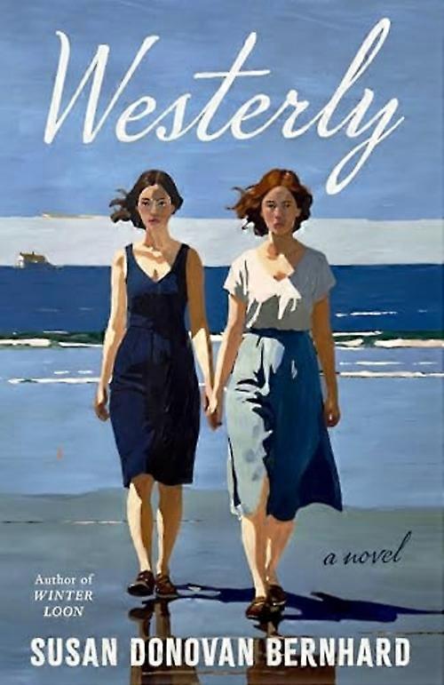 Westerly : un roman