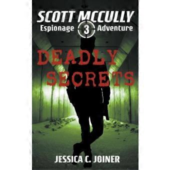 Deadly Secrets