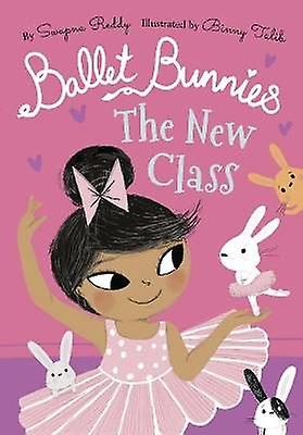Ballet Bunnies: The New Class