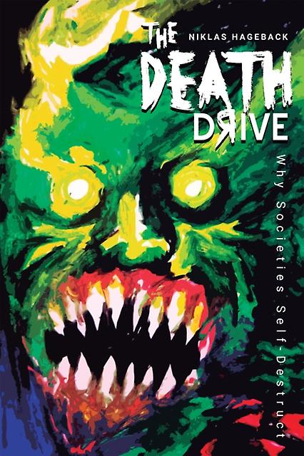 The Death Drive by Niklas Hageback Hardback Book
