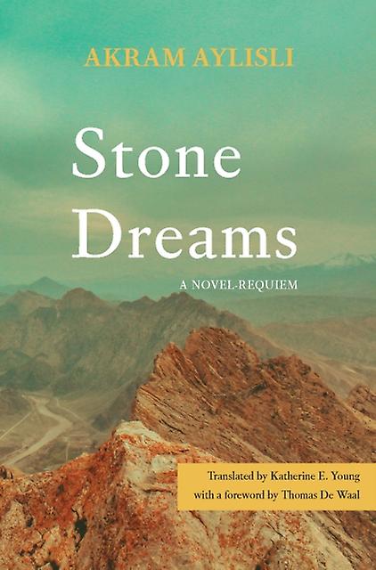 Stone Dreams by Akram Aylisli Paperback Book