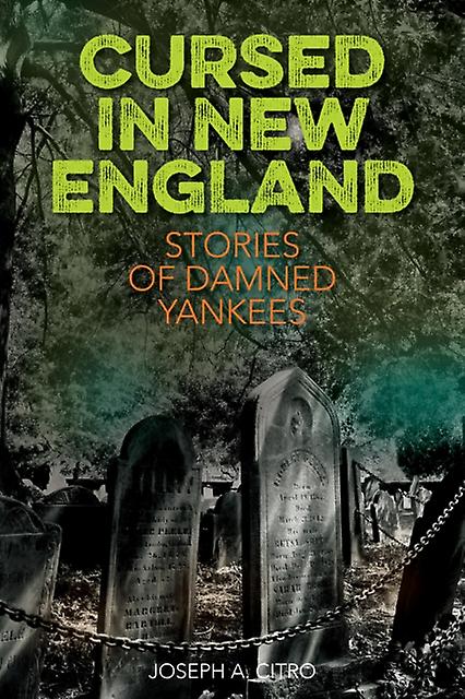Cursed In New England by Joseph A. Citro Paperback Book