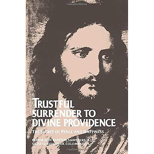Trustful Surrender to Divine Providence