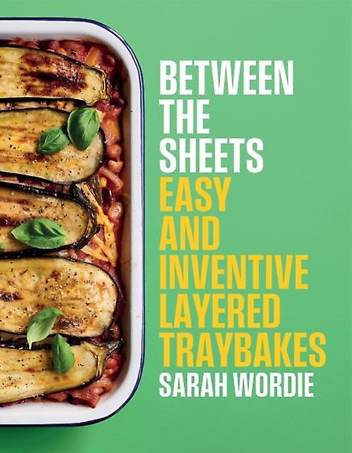 Between The Sheets by Sarah Wordie Hardback Book