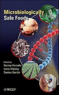 Microbiologically Safe Foods