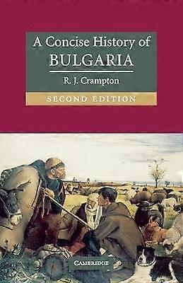A Concise History of Bulgaria