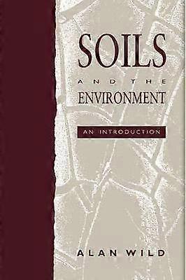 Soils and the Environment